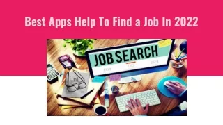 Best job app help to find a job in 2022