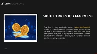 What is  Token Development ? || LBM Blockchain Solutions
