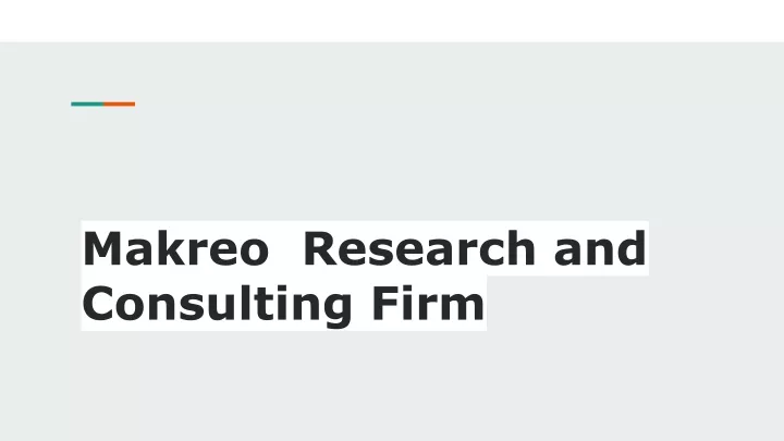makreo research and consulting firm