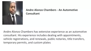 Andre Alonzo Chambers is a Dedicated Investor and Counselor