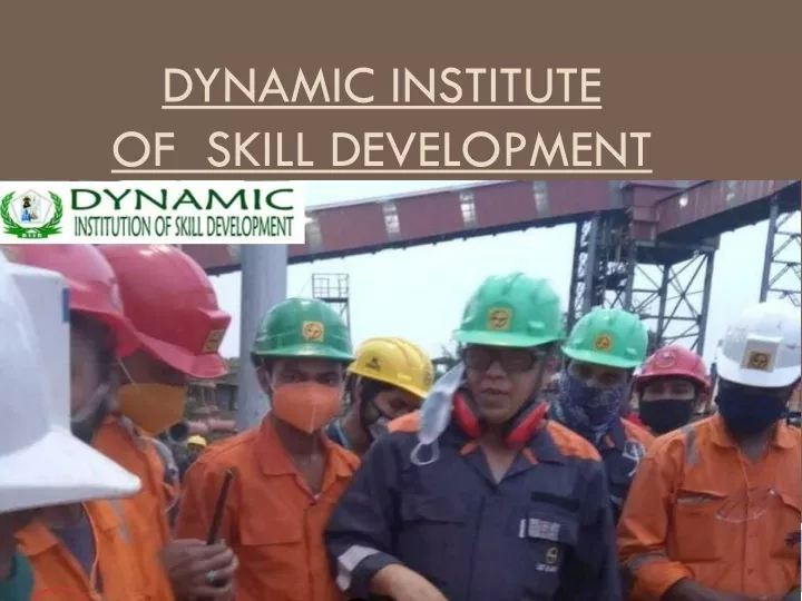 dynamic institute of skill development