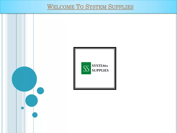 welcome to system supplies