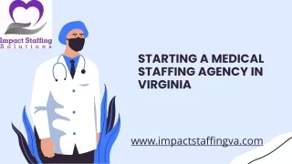 Starting a Medical Staffing Agency in Virginia