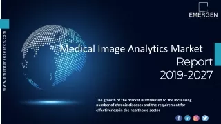 Medical Image Analytics Market ppt