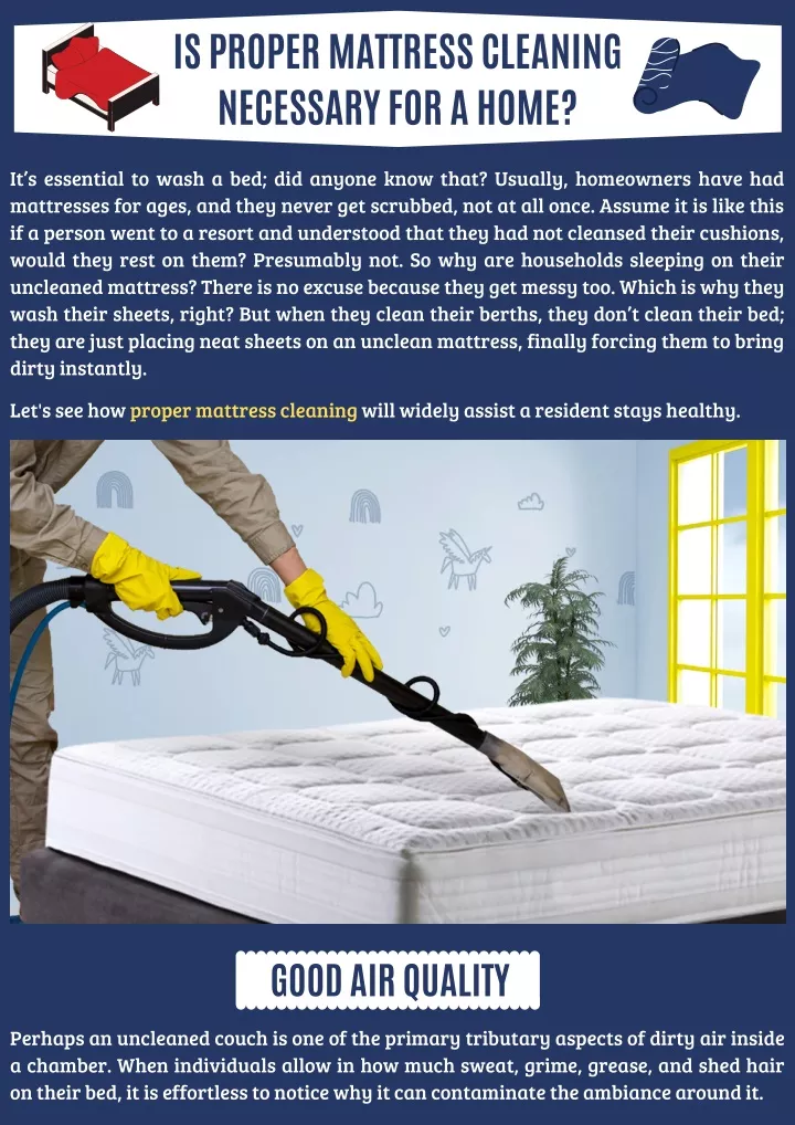 is proper mattress cleaning necessary for a home