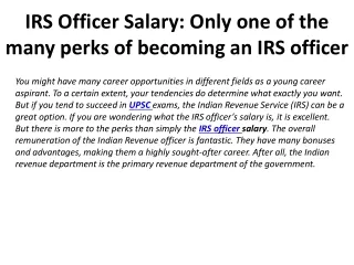 Only one of the many perks of becoming an IRS officer