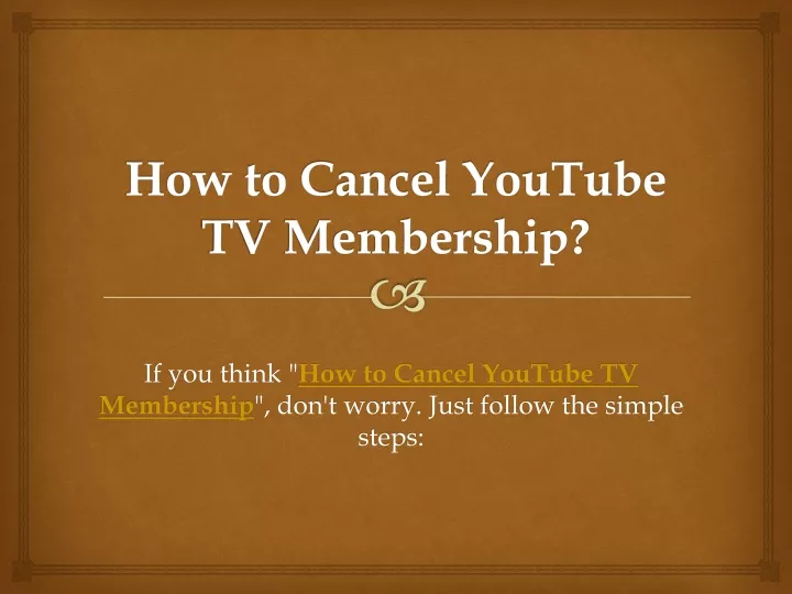 how to cancel youtube tv membership