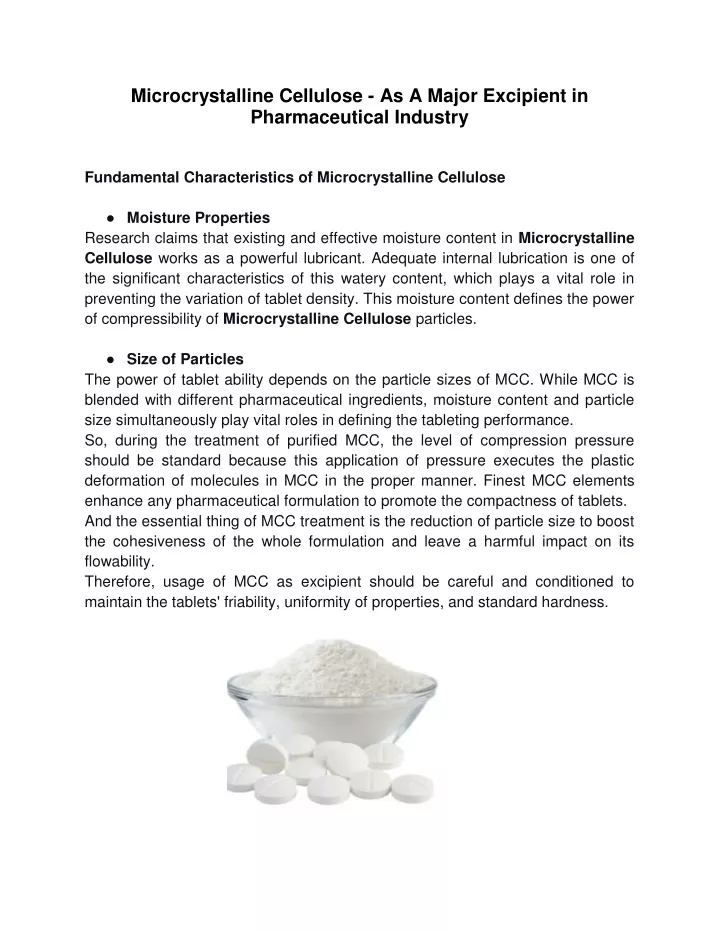 microcrystalline cellulose as a major excipient