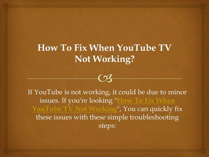 how to fix when youtube tv not working