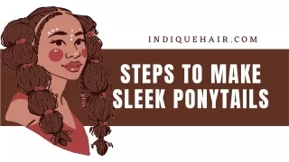 Get Natural Ponytail Hairstyles at Indique - You Shouldn’t Miss!
