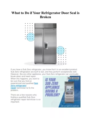 What to Do if Your Refrigerator Door Seal is Broken