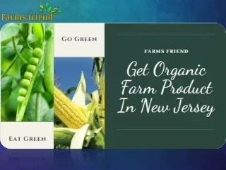 Get Organic Farm Product In New Jersey