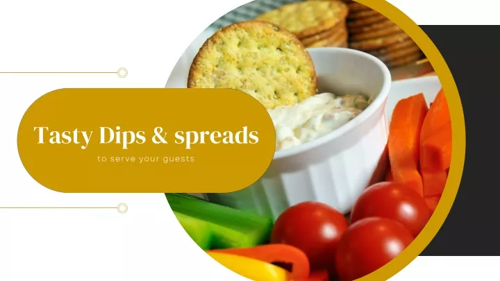 tasty dips spreads