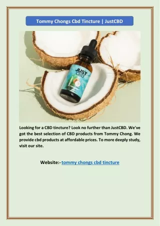 Tommy Chongs Cbd Tincture | JustCBD