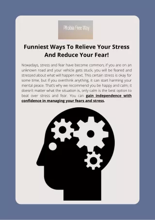 Gain Independence with Confidence in Managing Your Fears and Stress