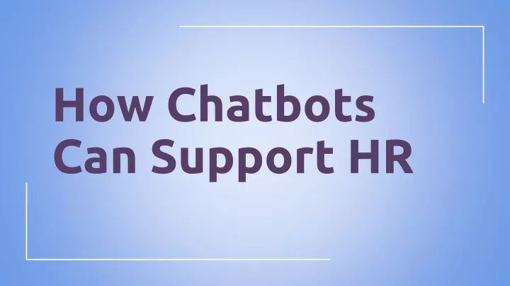 how chatbots can support hr