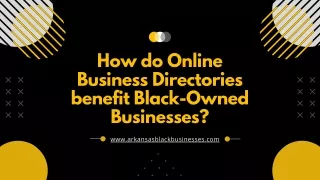 How do Online Business Directories benefit Black-Owned Businesses?