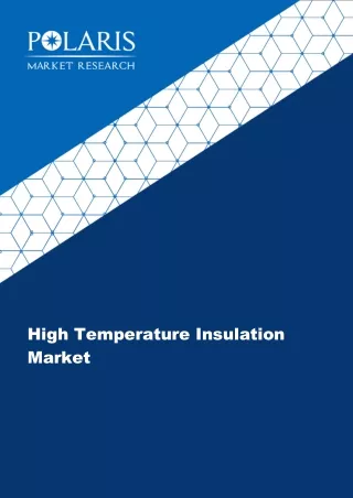 high temperature insulation market