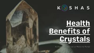 Health Benefits of Crystals