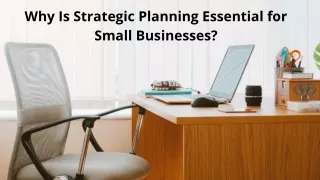 Why is Strategic Planning is so important for small businesses?