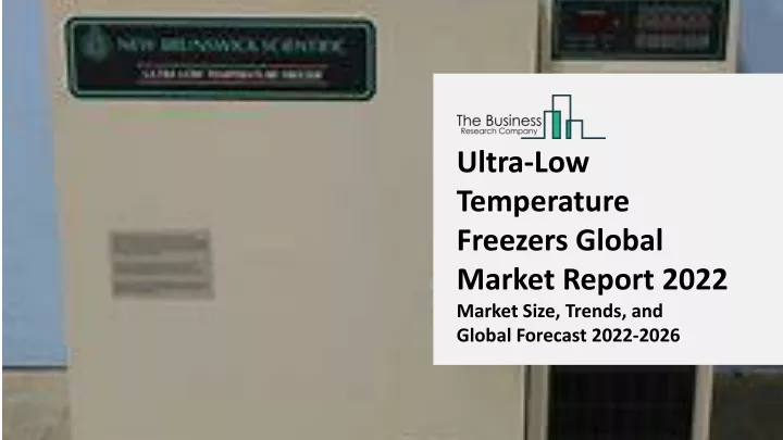 ultra low temperature freezers global market