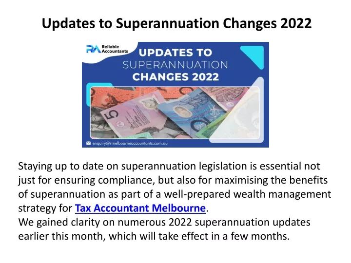 updates to superannuation changes 2022