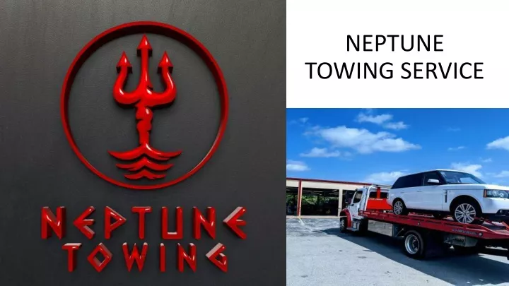 neptune towing service