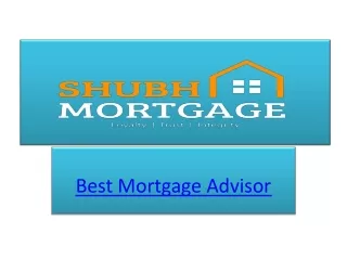 mortgage Advisor
