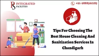Tips For Choosing The Best House Cleaning And Sanitization Services In Chandigarh
