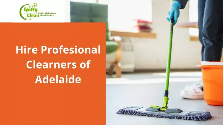 hire profesional clearners of adelaide