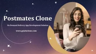 postmates clone on demand delivery app development solution