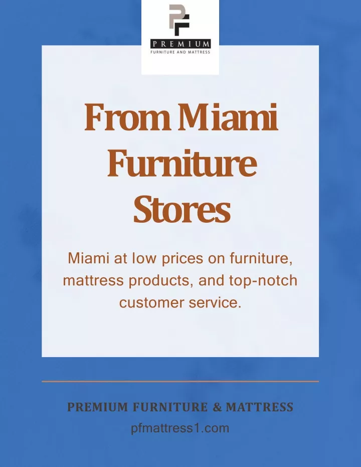 f r o m m i a m i furniture stores