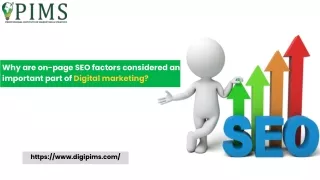 Why are on-page SEO factors considered an important part of Digital marketing