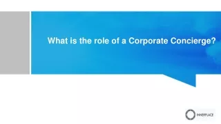 what is the role of a corporate concierge
