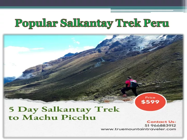 popular salkantay trek peru