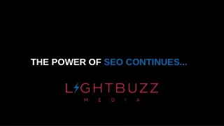 SEO PPT by Light Buzz Media .