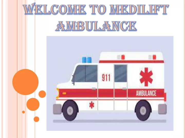 welcome to medilift ambulance