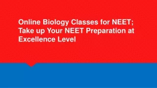 online biology classes for neet take up your neet