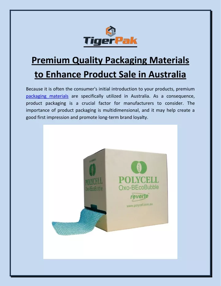 premium quality packaging materials to enhance