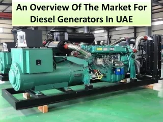 an overview of the market for diesel generators in uae