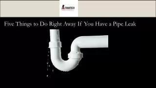 five things to do right away if you have a pipe
