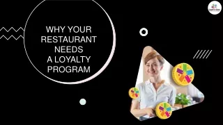 Why Your Restaurant Need a Loyalty Program