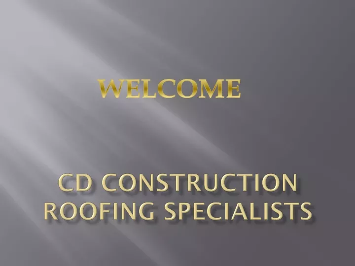 cd construction roofing specialists