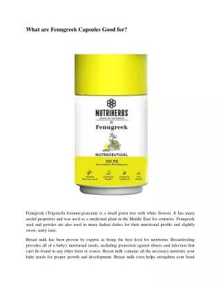 what are fenugreek capsules good for