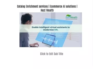 Catalog Enrichment services | Ecommerce AI solutions | Next Wealth