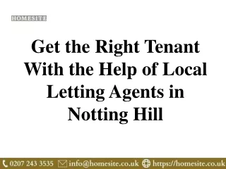 Get the Right Tenant With the Help of Local Letting Agents in Notting Hill
