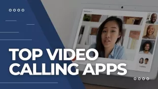 How to Choose the Best Live Video Calling App?