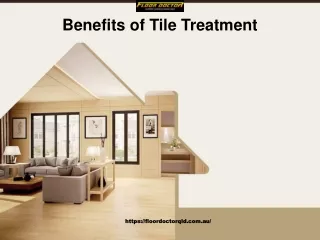 Benefits of Tile Treatment