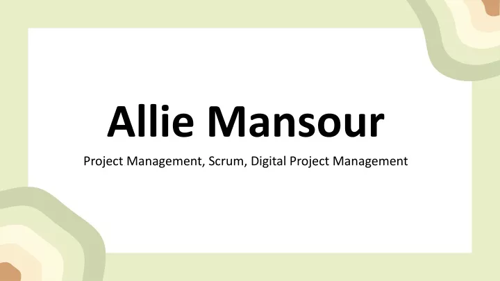 allie mansour project management scrum digital