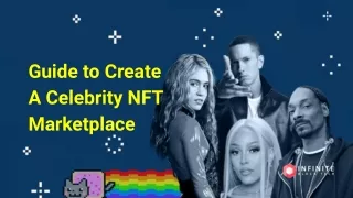 Guide to Create A Celebrity NFT Marketplace